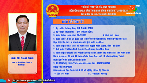 Tiểu sử t&oacute;m tắt v&agrave; chương tr&igrave;nh h&agrave;nh động của &ocirc;ng B&ugrave;i Th&agrave;nh Đ&ocirc;ng - Ứng cử vi&ecirc;n ĐB HĐND tỉnh, đơn vị bầu cử số 3