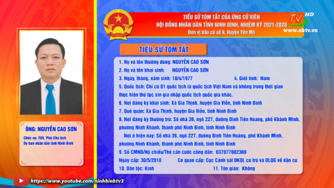 Tiểu sử t&oacute;m tắt v&agrave; chương tr&igrave;nh h&agrave;nh động của &ocirc;ng Nguyễn Cao Sơn - Ứng cử vi&ecirc;n ĐB HĐND tỉnh, đơn vị bầu cử số 9.