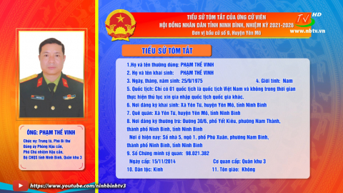 Tiểu sử t&oacute;m tắt v&agrave; chương tr&igrave;nh h&agrave;nh động của &ocirc;ng Phạm Thế Vinh - Ứng cử vi&ecirc;n ĐB HĐND tỉnh, đơn vị bầu cử số 9.