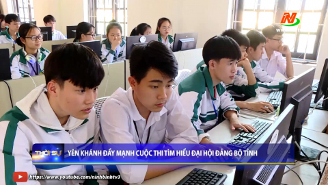 Y&ecirc;n Kh&aacute;nh đẩy mạnh cuộc thi t&igrave;m hiểu Đại hội Đảng bộ Tỉnh